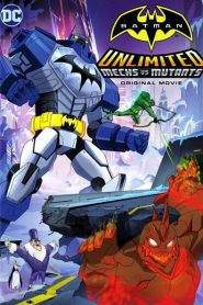 Ver Batman Unlimited: Mech vs. Mutants (2016) online