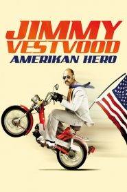Ver Jimmy Vestvood: Amerikan Hero (2016) online