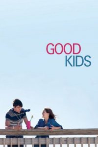 Ver Good Kids (2016) online