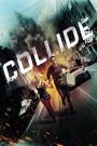 Ver Película Collide (2016) online
