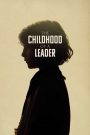 Ver La infancia de un líder (2015) online