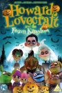 Ver Howard Lovecraft and the Frozen Kingdom (2016) online