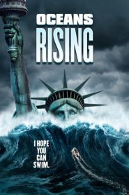 Ver Oceans Rising (2017) online