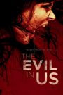 Ver The Evil in Us (2016) online