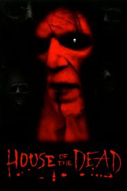 Ver House of the Dead (La casa del espanto) (2003) online