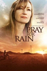 Ver Pray for Rain (2017) Online