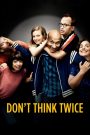Ver Don’t Think Twice (2016) Online