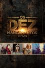 Os Dez Mandamentos: O Filme (2016) online