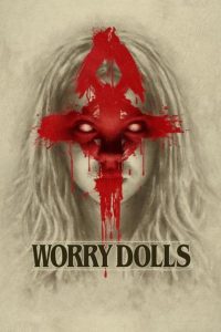 Worry Dolls (2016) online