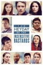 The Heyday of the Insensitive Bastards (2017) online