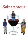 Saint Amour (Saint Amour: Una cata de vida) (2016) online