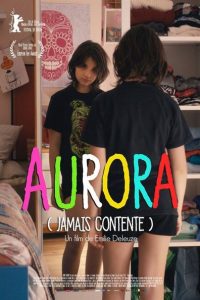 Jamais contente (Aurora) (2016) online