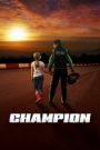 Champion (2017) online