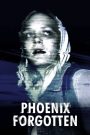 Phoenix Forgotten (2017) online