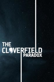 The Cloverfield Paradox (2018) online