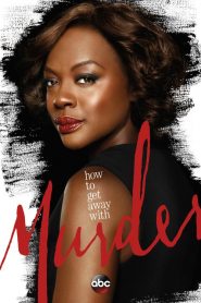 Cómo defender a un asesino (How to Get Away with Murder)