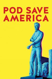 Pod Save America: Temporada 1