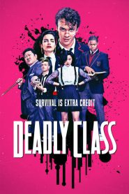 Clase Letal (Deadly Class)