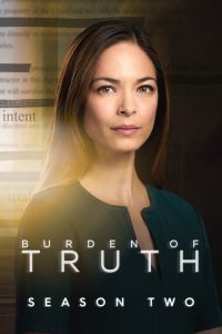 Burden of Truth: Temporada 2