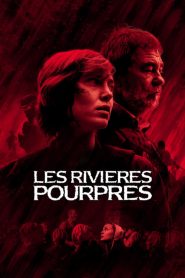 Los rios de color purpura (Les rivières pourpres) (2018)