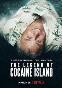 La leyenda de la isla con coca (The Legend of Cocaine Island)