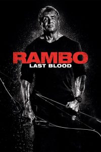 Rambo 5: La Última Misión (Rambo V: Last Blood)