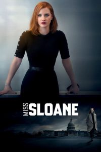 Ver El caso Sloane / Sola contra poder (2016) online