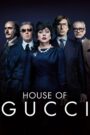 House of Gucci (La Casa Gucci)