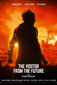 The Visitor from the Future (Le visiteur du futur)