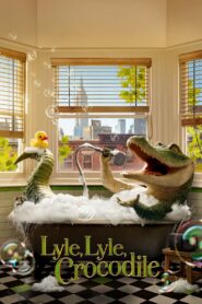 Lilo Lilo Cocodrilo (Lyle, Lyle, Crocodile)