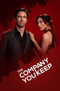 The Company You Keep: Temporada 1