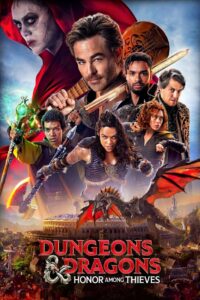 Calabozos & Dragones: Honor Entre Ladrones (Dungeons & Dragons: Honor Among Thieves)