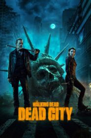 The Walking Dead: Dead City: Temporada 1