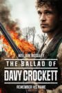 The Ballad of Davy Crockett (Savage Lands)